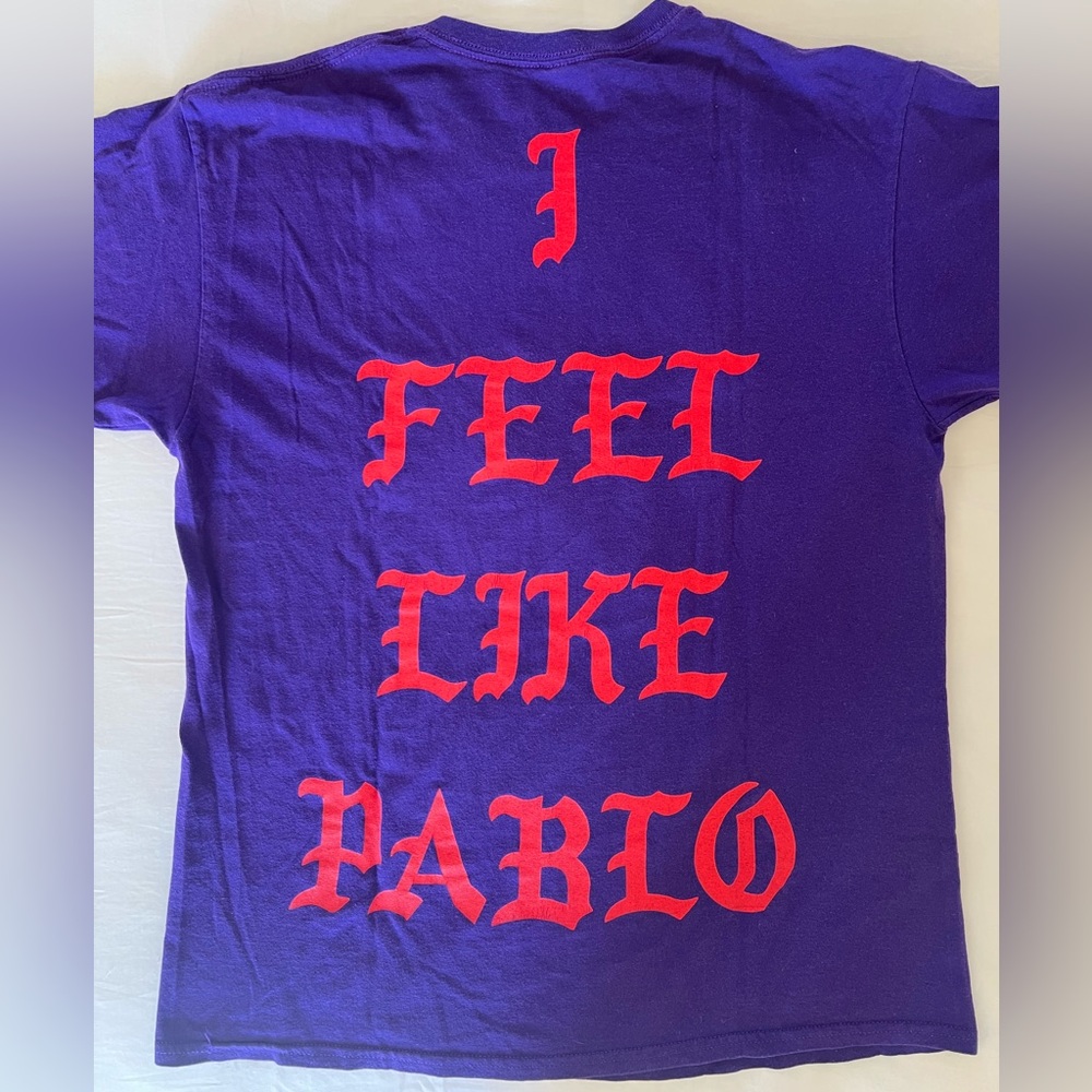 I Feel Like Pablo tee shirt